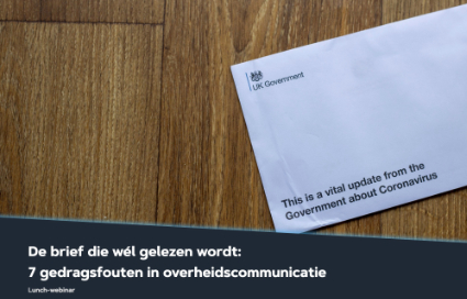 De brief die w&eacute;l gelezen wordt: 7 gedragsfouten in overheidscommunicatie